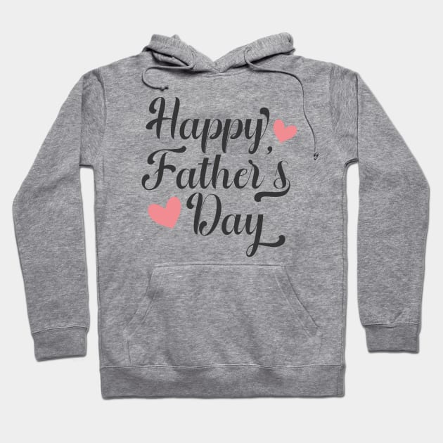 Simple Happy Father's Day Calligraphy Hoodie by Jasmine Anderson